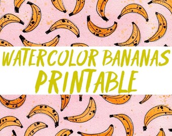 Watercolor Bananas Printable