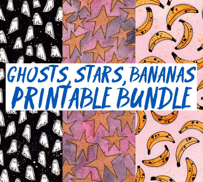 May include: A printable bundle of three digital paper patterns featuring ghosts on a black background, stars on a purple background, and bananas on a pink background. The text "GHOSTS, STARS, BANANAS PRINTABLE BUNDLE" is written in blue across the middle of the image.