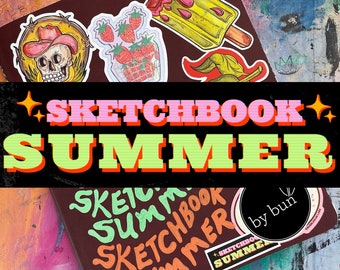 May include: A brown sketchbook with the words "Sketchbook Summer" written in colorful letters on the front. The sketchbook has various stickers on it, including a skull wearing a cowboy hat, strawberries, and a popsicle.