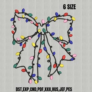 May include: An embroidered design of a bow made of Christmas lights in various colors, including red, green, yellow, blue, and pink. The text "6 SIZE" is at the top. The file types DST, EXP, CND, PDF, XXX, HUS, JEF, PES are listed at the bottom.