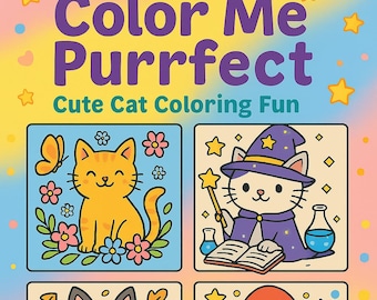 Color Me Purrfect Digital Cat Coloring Book | 15 Cute Kitty Coloring Pages | Printable Coloring for Kids & Adults | Instant Download |Kawaii