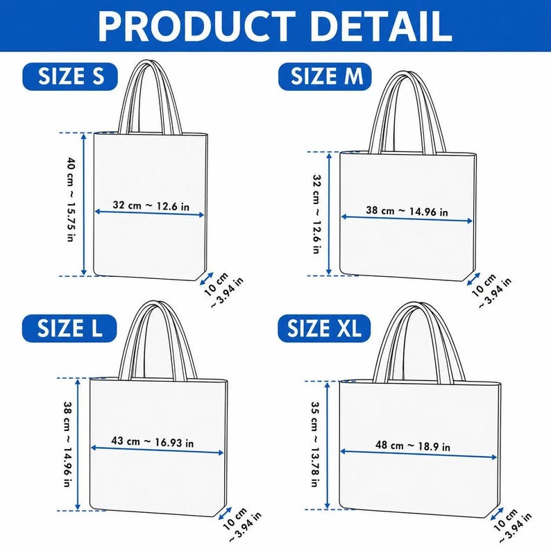 May include: A product detail chart displaying four tote bag sizes labeled S, M, L, and XL. Each bag illustration includes dimensions in inches: Size S is 15.75 x 12.6 x 3.94 inches, M is 12.6 x 14.96 x 3.94 inches, L is 14.96 x 16.93 x 3.94 inches, and XL is 13.78 x 18.9 x 3.94 inches.