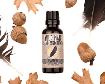 Beard Oil Conditioner - Wild Man - RAVEN - 1oz // 30ml - Beard Grooming