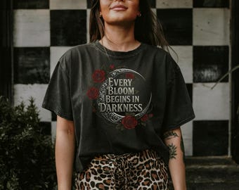Gothic Floral Moon Graphic Tee, Dark Romantic Streetwear Shirt, Celestial Comfort Colors Oversized Tee, Every Bloom Begins in Darkness, OOAK