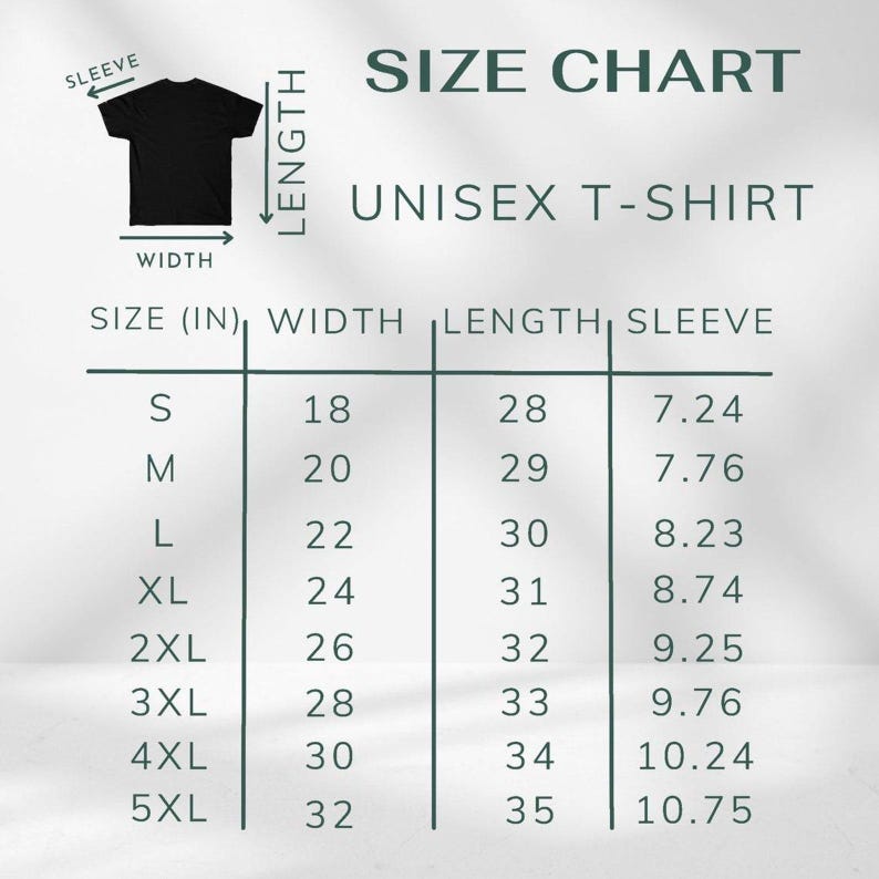 May include: A size chart for a unisex t-shirt, with measurements in inches. The chart includes sizes S through 5XL, with corresponding width, length, and sleeve measurements. A black t-shirt graphic is shown in the upper left corner.