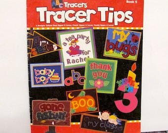 Tracer Tips Book 2