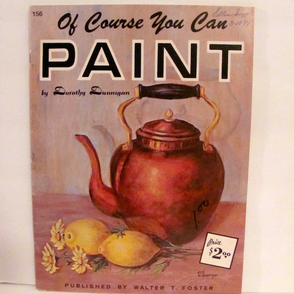 Of Course You Can Paint by Dorothy Dunnigan