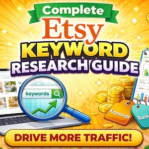 Könnte beinhalten: Eine farbenfrohe Grafik, die Etsy-Keyword-Recherche bewirbt. Sie zeigt einen Laptop mit einer Etsy-Seite, eine Lupe mit dem Wort "keywords" und einen Notizblock mit Diagrammen. Goldmünzen und Tags mit "Keywords" und "Rankings" sind ebenfalls vorhanden. Der Text "DRIVE MORE TRAFFIC!" wird angezeigt.
