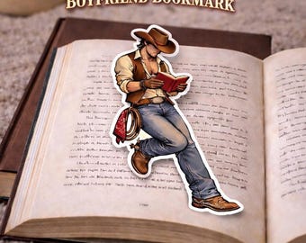 Cowboy Book Boyfriend Bookmark. Romance Bookmark