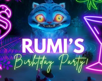 May include: A vibrant party invitation with a blue cat illustration and neon accents. The text reads "RUMI'S Birthday Party!" with the date, address, and RSVP information. Features include glow cocktails, neon games, and tropical treats.