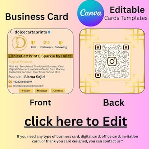May include: A business card template with a pink and yellow gradient background. The front features contact information and a logo, while the back displays a QR code. Text includes "Business Card," "Canva," and "click here to Edit."
