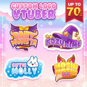 May include: A promotional graphic for custom VTuber logos. The image features several logo designs with text like "Baby Monsta," "Kozunime," "Cutie Molly," and "Moshi Moshi." The top banner reads "Custom Logo VTuber" and includes a discount offer.