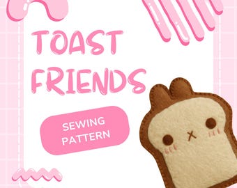May include: A pink and white graphic with the text "Toast Friends" and "Sewing Pattern". A felt bread slice with a cute face is on the right. The background is a pink grid pattern with decorative pink shapes.