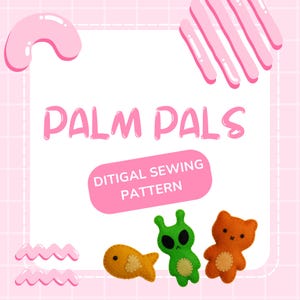 Könnte beinhalten: Eine rosa-weiße Grafik mit dem Text "PALM PALS" und "DIGITAL SEWING PATTERN". Das Bild zeigt Filzspielzeugfische, Aliens und Bären in Gelb, Grün und Orange. Der Hintergrund hat ein rosa Gittermuster.