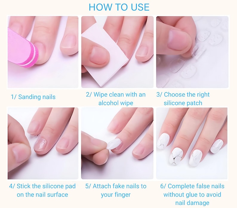 May include: A guide demonstrating the application of false nails. The image shows six stages: sanding nails, cleaning with a wipe, selecting a silicone patch, applying the patch, attaching the nails, and finishing. Text in the image reads: "HOW TO USE".