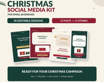 May include: A Christmas social media kit for small businesses featuring 30 editable designs, including 15 posts and 15 stories. The graphic displays four template examples in dark green and deep red with text like Wrapped in Wonder.