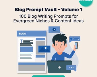 May include: Illustration of a blog writing guide titled "Blog Prompt Vault - Volume 1". The image features a cartoon person with a laptop, a blog page, and speech bubbles. The guide includes 100 blog writing prompts for evergreen niches and content ideas. Includes Notion + PDF.
