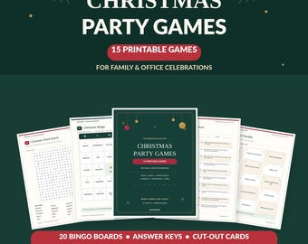May include: A collection of 15 printable Christmas party games on white paper sheets against a dark green background. The central sheet features the text CHRISTMAS PARTY GAMES, 15 PRINTABLE GAMES, and FOR FAMILY & OFFICE CELEBRATIONS.