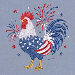 May include: An embroidery design featuring a rooster with a red comb, white neck, and a body patterned with white stars on a blue background and red and white stripes. The rooster is surrounded by red, white, and blue firework bursts and stars.