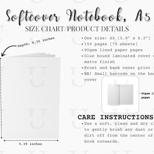 May include: A white A5 softcover notebook, measuring 15 cm x 21 cm with a depth of 0.9 cm. It features 150 pages of 90gsm lined paper, a glue-bound laminated cover with a matte finish, and front and back cover printing. The image also includes care instructions.