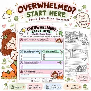 Puede incluir: Una hoja de trabajo imprimible titulada Overwhelmed? Start Here, que presenta cinco secciones numeradas para la organización de tareas, casillas de verificación y espacio para notas. Incluye una versión en color y una versión en blanco y negro en tamaños A4 y US Letter.