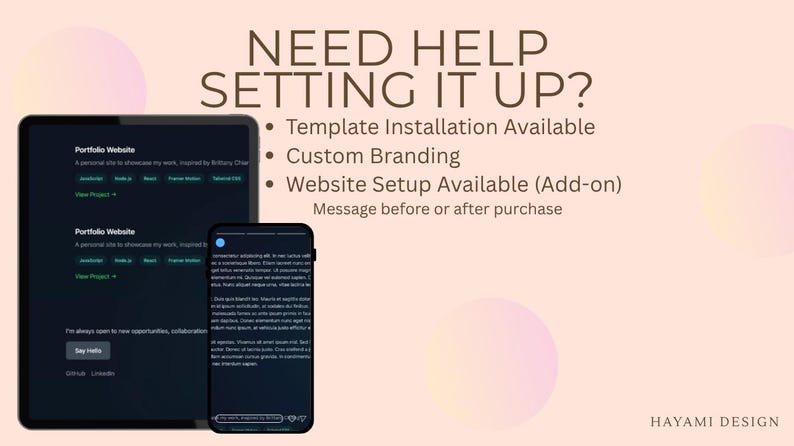 May include: A digital design advertisement with the text "NEED HELP SETTING IT UP?" and a list of services. A tablet and smartphone display website mockups. The background is a light peach color with soft pink and yellow orbs.