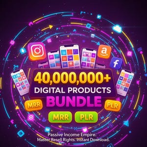 May include: A digital marketing graphic with the text "40,000,000+ DIGITAL PRODUCTS BUNDLE". The image includes smartphone icons, social media logos, and the words "MRR" and "PLR". The background is a dark purple with neon lines.