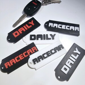 Car Enthusiasts Key Chain Tag Daily Driver Racecar 3D Printed