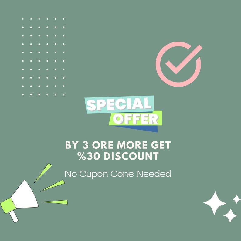 May include: An advertisement on a green background with the text "SPECIAL OFFER" in a colorful banner. The text "BY 3 ORE MORE GET %30 DISCOUNT" is below the banner. A megaphone and checkmark are also present.