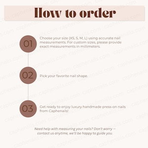 May include: A guide on how to order press-on nails, with steps in brown text on a cream background. Instructions include choosing a size, selecting a nail shape, and enjoying the product. Measurements are in millimeters.