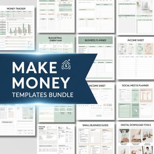 Op de afbeelding: Een verzameling digitale sjablonen voor financi&euml;le planning en bedrijfsbeheer. De sjablonen omvatten een geldtracker, budgetbladen, een businessplanner, een inkomstenstaat en een social media planner. De titel "MAKE MONEY TEMPLATES BUNDLE" staat prominent weergegeven.