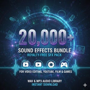 Puede incluir: Gráfico digital que promociona un paquete de efectos de sonido. La imagen presenta el texto "20,000+ SOUND EFFECTS BUNDLE" en una fuente grande y estilizada. Texto adicional incluye "ROYALTY-FREE SFX PACK" y "FOR VIDEO EDITING, YOUTUBE, FILM & GAMES". El fondo es azul oscuro con elementos digitales.