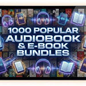 May include: A digital tablet displays the text "1000 Popular Audiobook & E-Book Bundles." The image features illustrations of headphones, e-readers, and books, all with a glowing neon effect. The background shows a collection of book covers.
