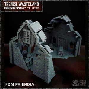 May include: Two grey miniature building ruins from the Trench Wasteland Grimdark Scenery Collection. The structures feature damaged brick walls, exposed wooden rafters, and a mechanical gear component. The text Trench Wasteland Grimdark Scenery Collection and FDM Friendly are visible.