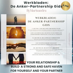 Puede incluir: Una guía digital titulada "De Anker-Partnership Gids" con una etiqueta de precio dorada de 4,99€. La portada presenta imágenes de parejas y texto en holandés. La guía se centra en la construcción de relaciones, con secciones sobre arquitectura, resolución de conflictos y rituales. El texto "PROTECT YOUR RELATIONSHIP & BUILD A STRONG AND SAFE HAVEN FOR YOURSELF AND YOUR PARTNER" también es visible.