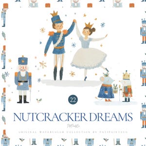 May include: A watercolour illustration of characters from The Nutcracker ballet. The image features a prince, a ballerina, a mouse king, and a nutcracker soldier, in blue, gold, and white. The text "Nutcracker Dreams" is displayed at the bottom.