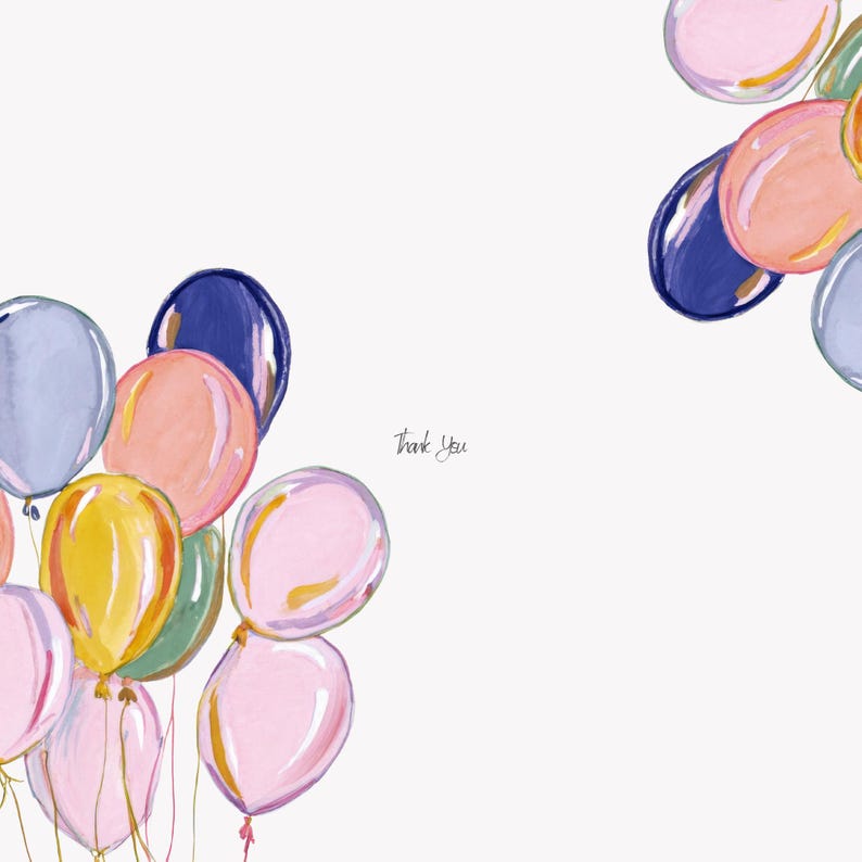 May include: A watercolour illustration featuring a collection of balloons in pastel shades of pink, blue, yellow, and peach. The balloons are tied with strings. The words "Thank You" are written in a script font.