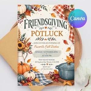 May include: A Friendsgiving potluck invitation card featuring watercolour illustrations of pumpkins, sunflowers, autumn leaves, a blue pot, and a wooden spoon. The text reads: Friendsgiving Potluck, Join us for an evening of Favorite Fall Dishes, Sunday, November 25th at 5:00 PM, The Velvet Room, 123 Jayton Ear Street, CA 2341, RSVP: Ely at 736-933-0933.