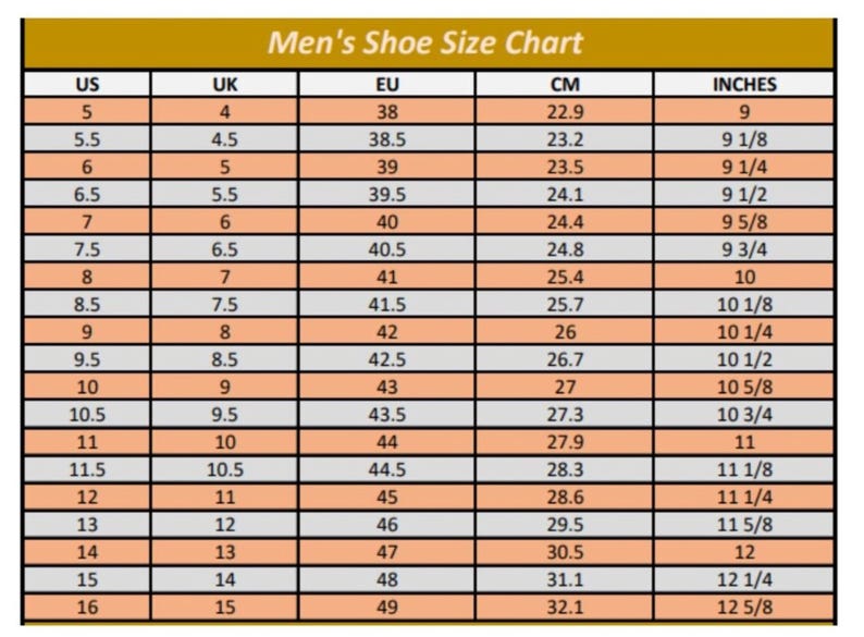 May include: Men's shoe size chart showing US, UK, EU, CM, and inches measurements. Sizes range from US 5 (9 inches, 22.9 cm) to US 16 (12 5/8 inches, 32.1 cm). The chart is in a table format with a gold and orange color scheme.
