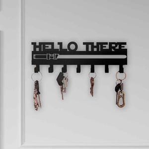Customized Star Wars Hello There Key Holder - Jedi Lightsaber Key Hanger - Hello There Entryway Key Organizer - Geeky Home Gift - Fandom Art