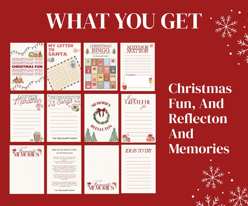 May include: A red background with white snowflakes and text that reads "WHAT YOU GET" and "Christmas Fun, And Reflection And Memories." The image shows various Christmas-themed journal pages, including a letter to Santa and a bingo card.
