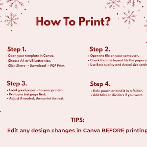 May include: A light pink infographic with the title "How To Print?" and instructions in four steps. The steps include opening a template in Canva, opening the file on a computer, loading paper into a printer, and hole-punching or binding the printout. Snowflake illustrations decorate the edges.