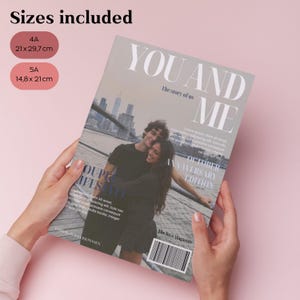 May include: A magazine cover titled "YOU AND ME" with the subtitle "The story of us." The cover shows a couple embracing, with a city backdrop. The magazine includes the text "OCTOBER ANNIVERSARY EDITION" and is available in 2 sizes: 21x29.7cm and 14.8 x 21 cm.