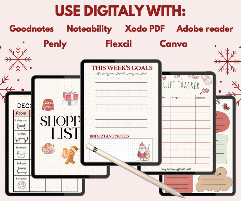 May include: Digital planner templates displayed on tablets. The templates include a shopping list, weekly goals, and gift tracker. The text "USE DIGITALY WITH: Goodnotes, Noteability, Xodo PDF, Adobe reader, Penly, Flexcil, Canva" is at the top. A stylus is in the foreground.