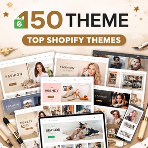 Könnte beinhalten: Werbung für 150 Shopify-Themes. Das Bild zeigt mehrere Website-Mockups mit Modethemen, die auf verschiedenen Geräten angezeigt werden. Der Text lautet "150 Theme" und "Top Shopify Themes."