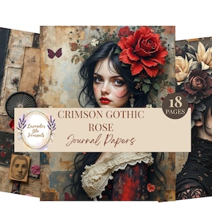 May include: Crimson Gothic Rose Journal Papers with 18 pages. The image features a collage of vintage-style illustrations with a gothic theme. The artwork includes portraits of women with dark hair and red roses, and the text "Crimson Gothic Rose Journal Papers".