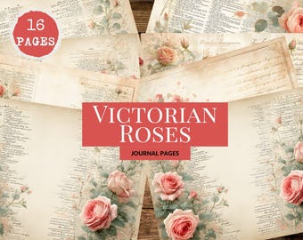 Victorian Rose Journal Pages – Language of Roses Floral Junk Journal Kit