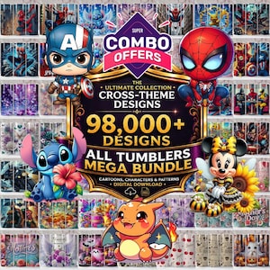 May include: A promotional image showcasing a mega bundle of tumbler designs. The image features cartoon characters like Captain America, Spider-Man, Stitch, Minnie Mouse, and Charmander. The text reads "98,000+ Designs" and "All Tumblers Mega Bundle".