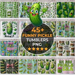 May include: A collection of 45+ funny pickle tumblers in various designs. The image features a large cartoon pickle character and text that reads "Funny Pickle Tumblers PNG". The tumblers have different pickle-themed patterns.