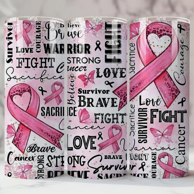 May include: Three pink and white tumblers with a breast cancer awareness theme. Each tumbler features a pink ribbon with a heart design, butterflies, and words like "Survivor", "Brave", and "Fight".